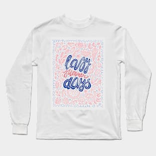 Pastel Lazy Summer Days Poster Long Sleeve T-Shirt